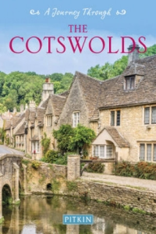Könyv Journey Through the Cotswolds Pitkin Guides