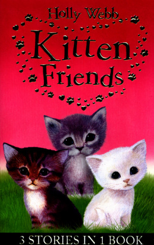 Livre Holly Webb's Kitten Friends Holly Webb