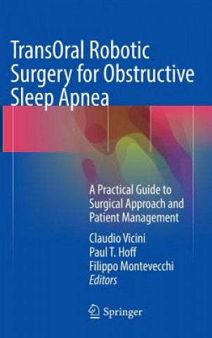 Book TransOral Robotic Surgery for Obstructive Sleep Apnea Claudio Vicini