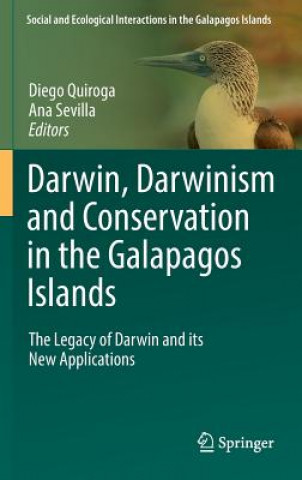 Carte Darwin, Darwinism and Conservation in the Galapagos Islands Diego Quiroga