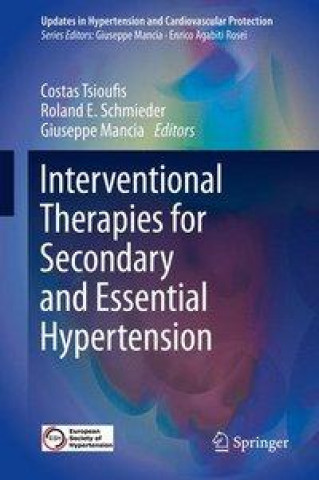 Carte Interventional Therapies for Secondary and Essential Hypertension Costas Tsioufis