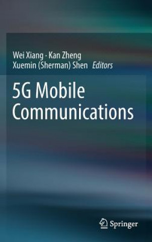 Książka 5G Mobile Communications Wei Xiang