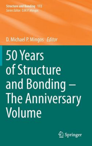 Libro 50 Years of Structure and Bonding - The Anniversary Volume D. Michael P. Mingos