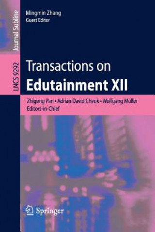 Kniha Transactions on Edutainment XII Zhigeng Pan