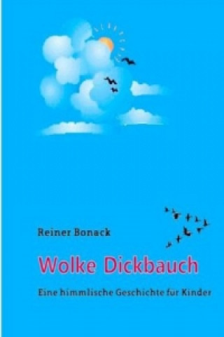 Buch Wolke Dickbauch Reiner Bonack