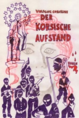 Kniha Der korsische Aufstand Wolfgang Cornelius