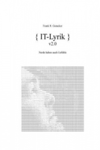 Kniha IT-Lyrik v2.0 Frank R. Gutacker