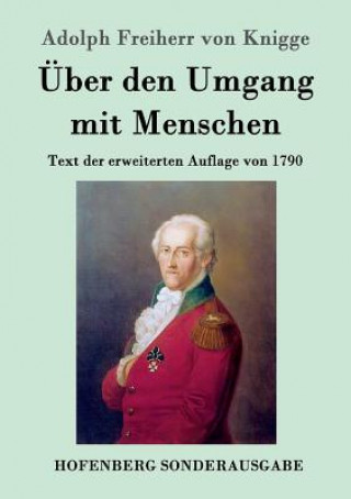 Book UEber den Umgang mit Menschen Adolph Freiherr Von Knigge