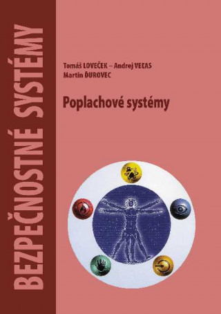 Könyv Bezpečnostné systémy - Poplachové systémy Tomáš Loveček