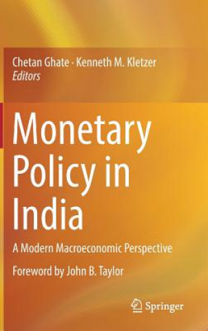 Kniha Monetary Policy in India Chetan Ghate