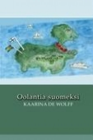 Kniha Oolantia suomeksi Kaarina de Wolff