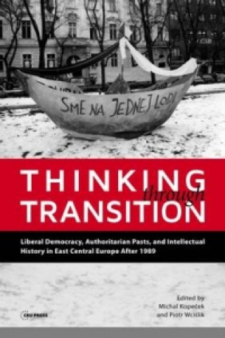 Kniha Thinking Through Transition Michal Kopeček