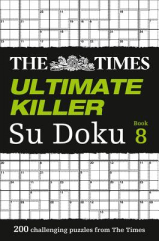 Könyv Times Ultimate Killer Su Doku Book 8 The Times Mind Games