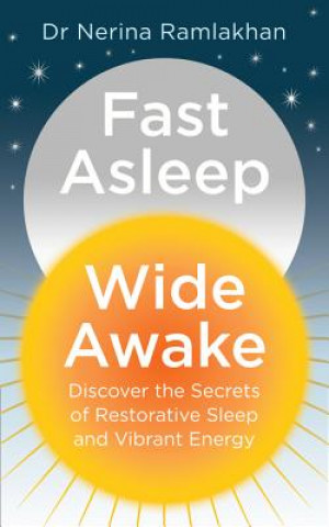 Könyv Fast Asleep, Wide Awake Nerina Ramlakhan
