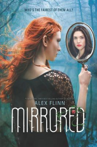 Kniha Kendra Chronicles - Mirrored Alex Flinn