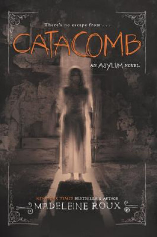 Kniha Catacomb Madeleine Roux