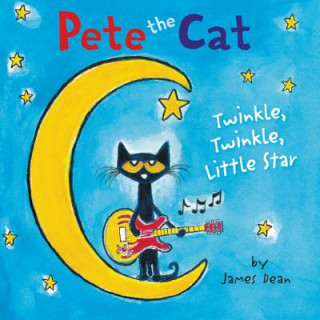 Książka Pete the Cat: Twinkle, Twinkle, Little Star James Dean