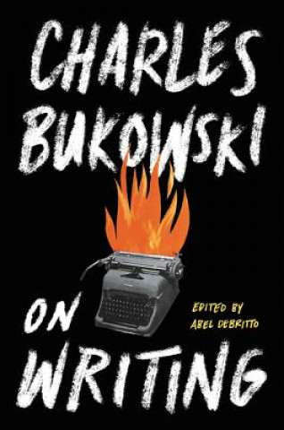 Książka On Writing Charles Bukowski
