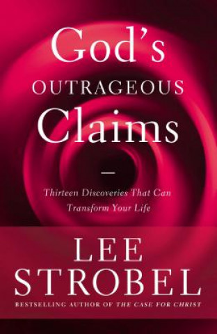 Carte God's Outrageous Claims Lee Storbel