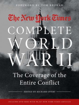 Könyv New York Times Complete World War II Richard Overy