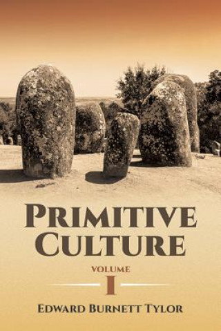 Książka Primitive Culture Volume 1 Edward Tylor