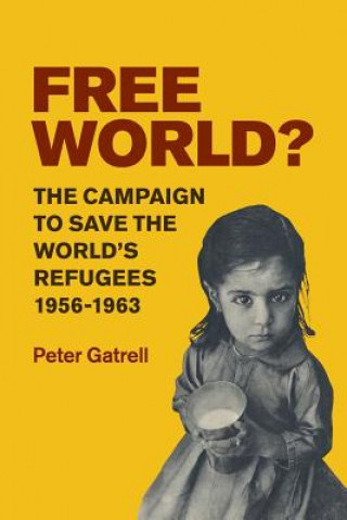 Buch Free World? Peter Gatrell