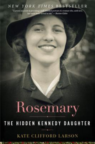 Könyv Rosemary Kate Clifford Larson