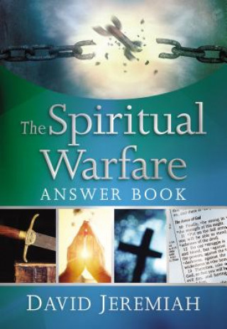Kniha Spiritual Warfare Answer Book David Jeremiah
