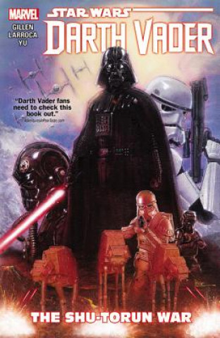Knjiga Star Wars: Darth Vader Vol. 3 - The Shu-torun War Kiron Gillen