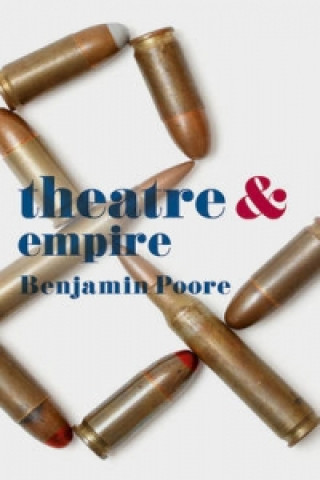 Carte Theatre and Empire Benjamin Poore