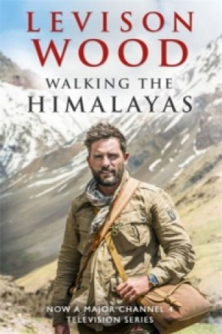 Könyv Walking the Himalayas Levison Wood