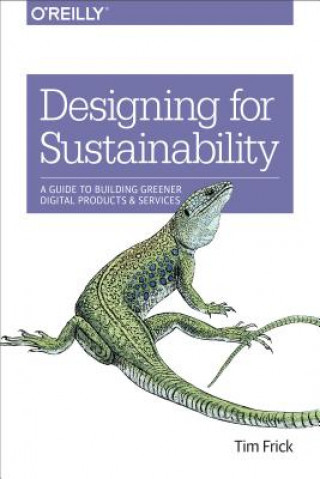 Könyv Designing for Sustainability Tim Frick