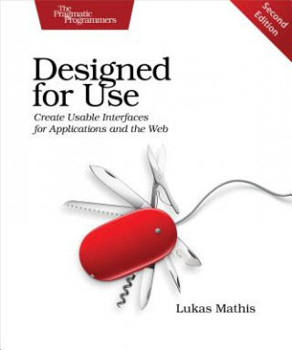 Könyv Designed for Use 2e Lukas Mathis