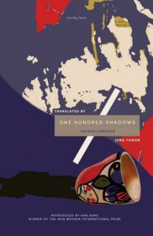 Kniha One Hundred Shadows Jung-eun Hwang
