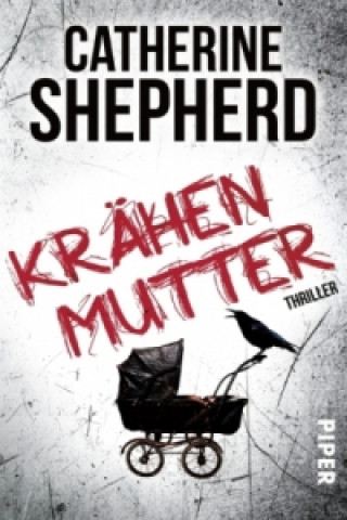 Buch Krähenmutter Catherine Shepherd