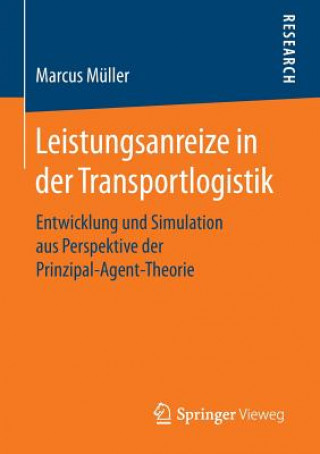 Książka Leistungsanreize in Der Transportlogistik Marcus Müller