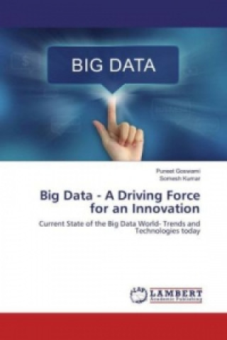 Kniha Big Data - A Driving Force for an Innovation Puneet Goswami