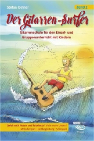 Nyomtatványok Der Gitarren-Surfer. Bd.1 Stefan Oefner