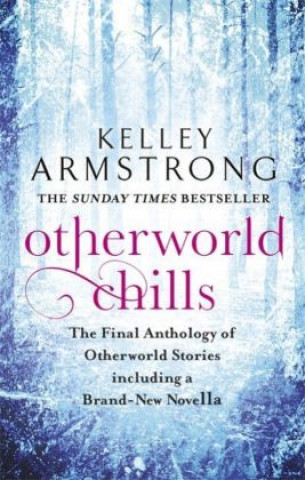 Книга Otherworld Chills Kelley Armstrong