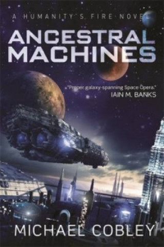 Kniha Ancestral Machines Michael Cobley