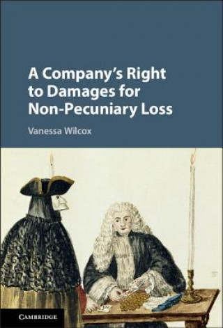 Kniha Company's Right to Damages for Non-Pecuniary Loss Vanessa Wilcox