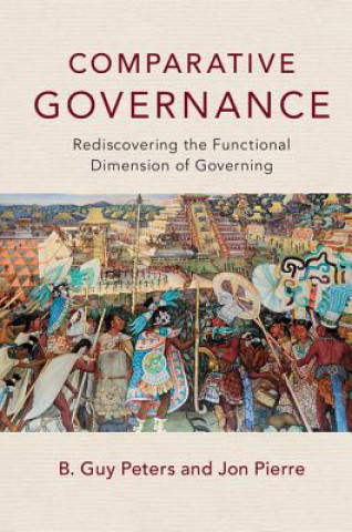 Книга Comparative Governance B. Guy Peters