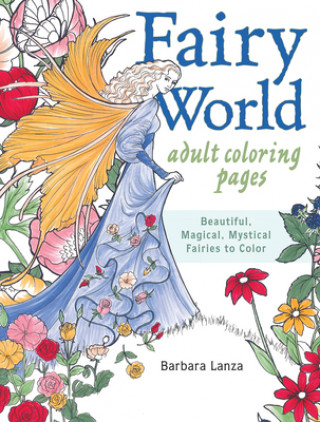 Carte Fairy World Coloring Pages Barbara Lanza