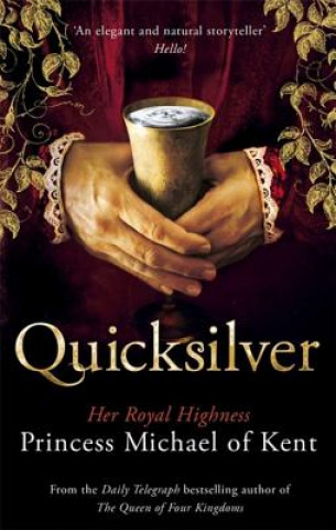 Buch Quicksilver Princess Michael of Kent