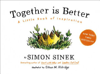 Könyv Together Is Better Simon Sinek