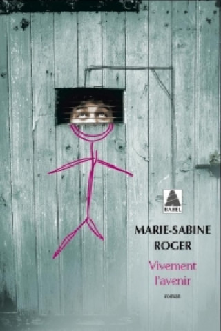 Carte Vivement l'avenir Marie-Sabine Roger