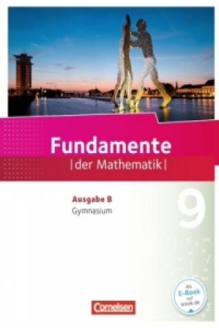 Kniha Fundamente der Mathematik - Ausgabe B - 9. Schuljahr Andreas Pallack