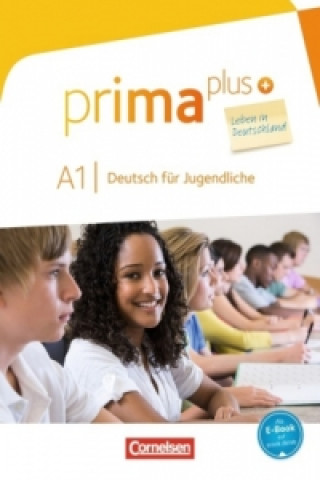 Könyv Prima plus - Leben in Deutschland - DaZ für Jugendliche - A1 Friederike Jin