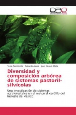 Carte Diversidad y composición arbórea de sistemas pastoril-silvícolas Tania Sarmiento