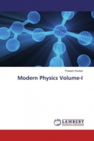 Book Modern Physics Volume-I Prakash Wankar